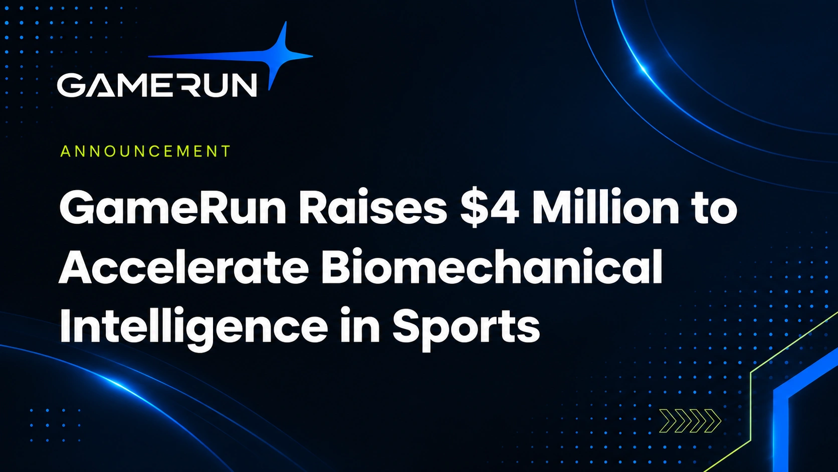 GameRun Raises $4 Million to Accelerate Biomechanical Intelligence in Sports